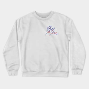 Be Brave Crewneck Sweatshirt